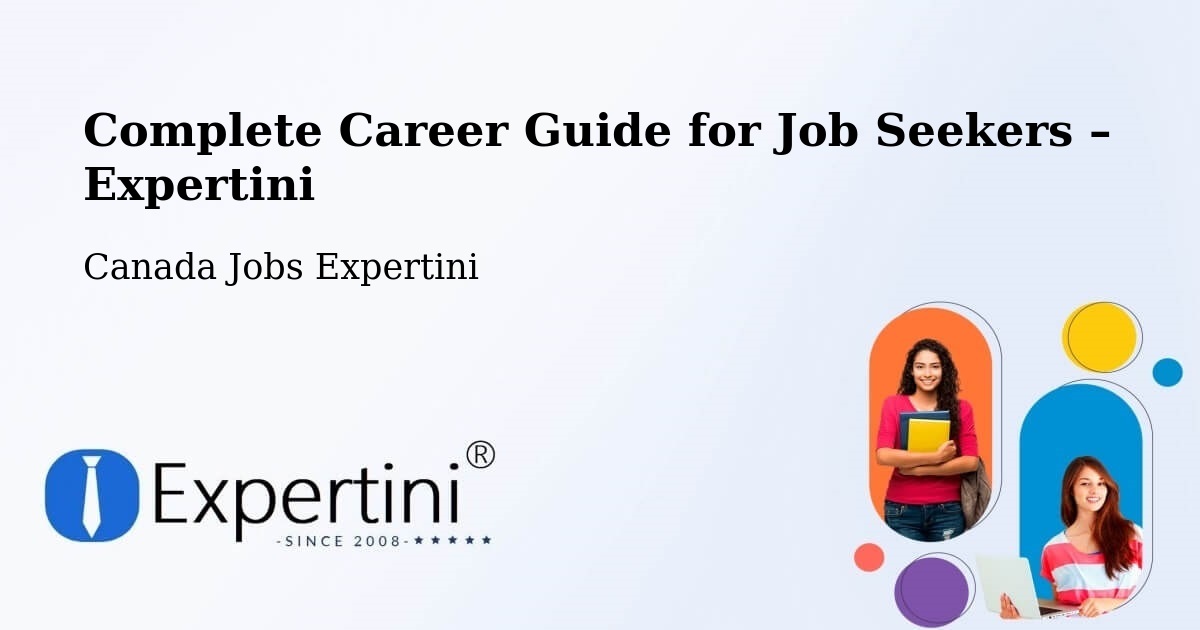 Career Guide for Job Seekers – Sept Îles - Sept Îles, Canada Jobs Expertini